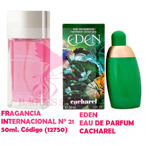 FRAGANCIA INTERNACIONAL N ° 21 REFERENCIA: EDEN, CACHAREL
