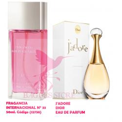 FRAGANCIA INTERNACIONAL N ° 33 J'ADORE.  EAU DE PARFUM